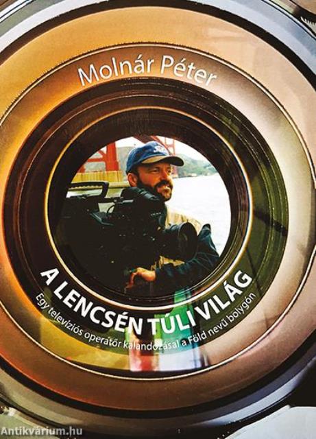 A lencsén túli világ