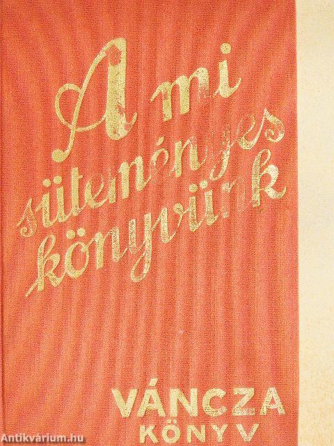 A mi süteményeskönyvünk