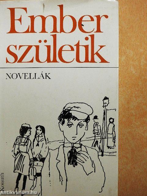 Ember születik