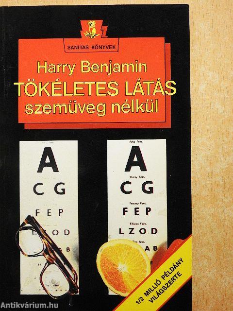 Tökéletes látás szemüveg nélkül