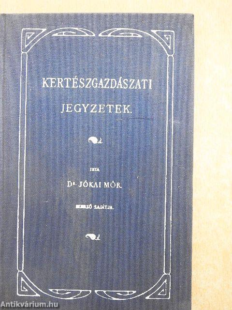 Kertészgazdászati jegyzetek