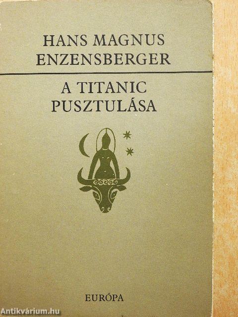 A Titanic pusztulása