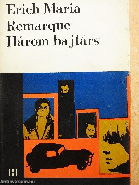 Három bajtárs