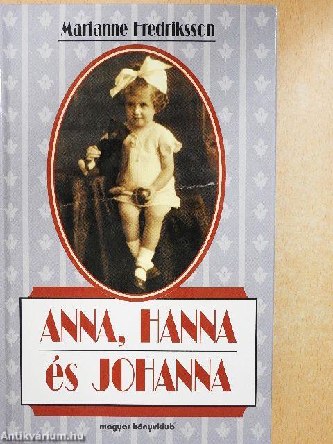Anna, Hanna és Johanna
