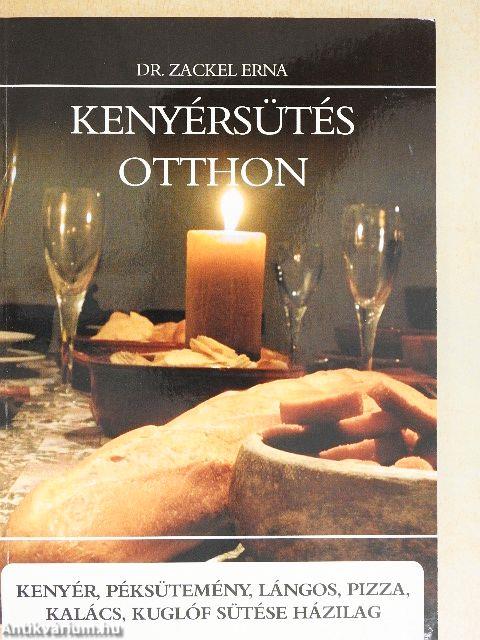 Kenyérsütés otthon