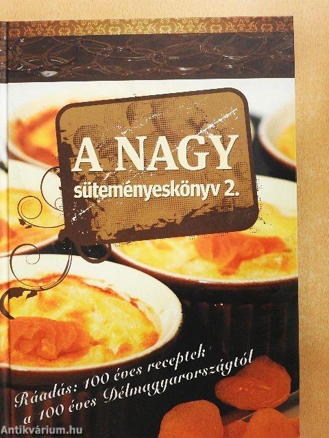 A nagy süteményeskönyv 2.