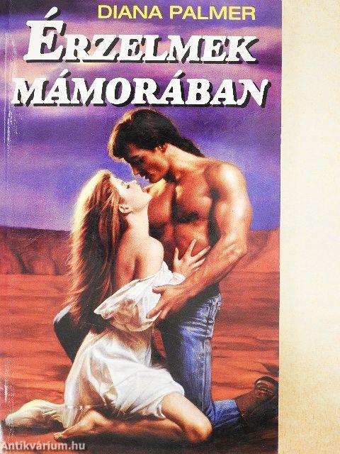 Érzelmek mámorában