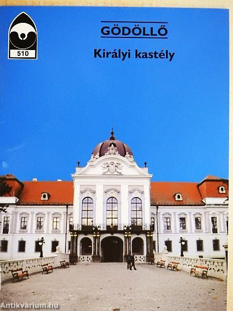 Gödöllő - Királyi kastély