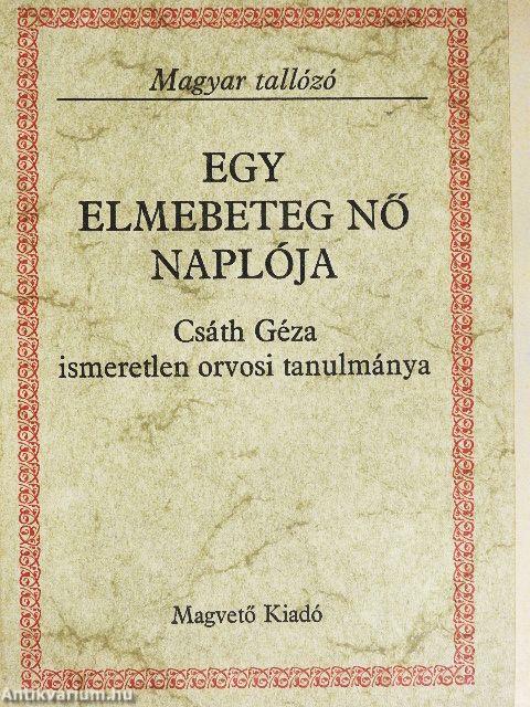 Egy elmebeteg nő naplója
