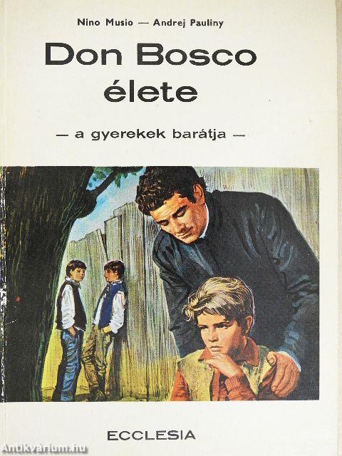Don Bosco élete