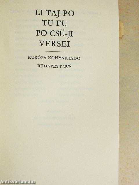 Li Taj-Po, Tu Fu, Po Csü-Ji versei
