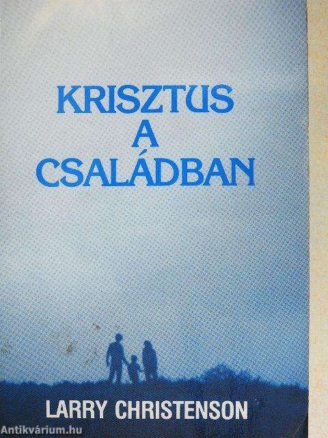 Krisztus a családban