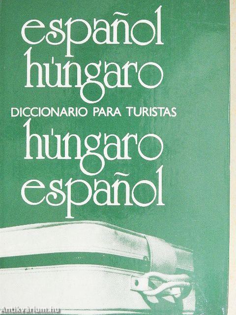 Magyar-spanyol/spanyol-magyar útiszótár