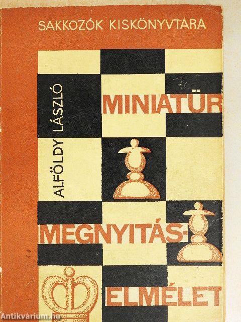 Miniatűr megnyitáselmélet