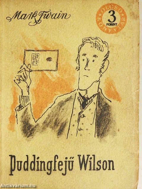 Puddingfejű Wilson
