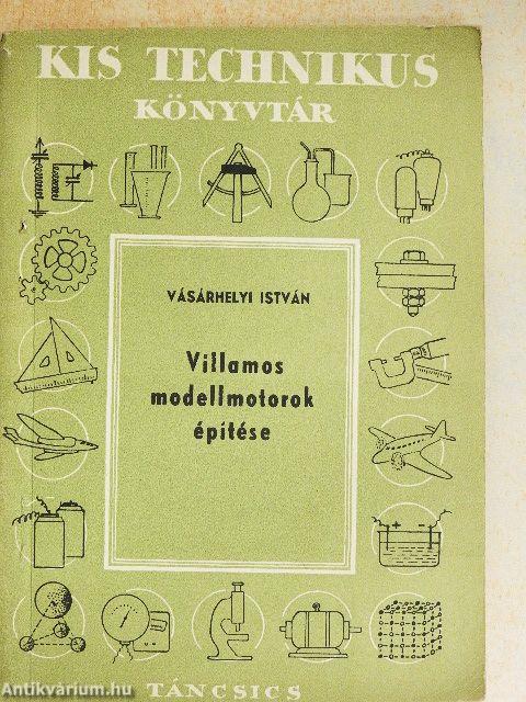 Villamos modellmotorok építése