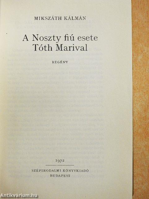 A Noszty fiú esete Tóth Marival