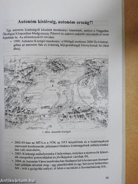 Bioépítészet - 2004-2005