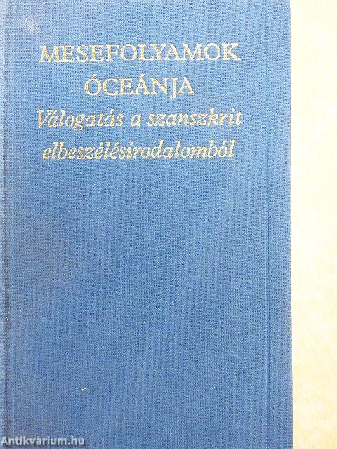 Mesefolyamok óceánja I-II.