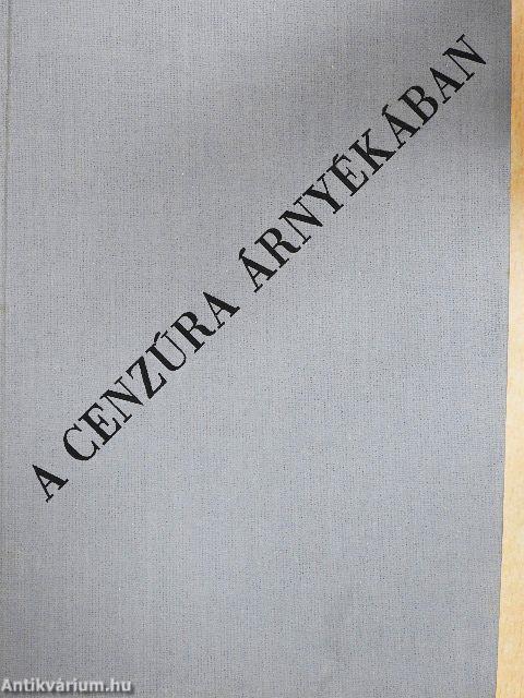 A cenzúra árnyékában
