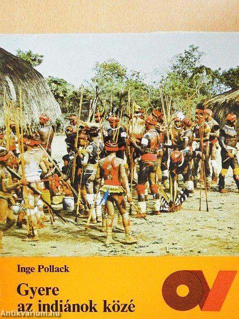 Gyere az indiánok közé