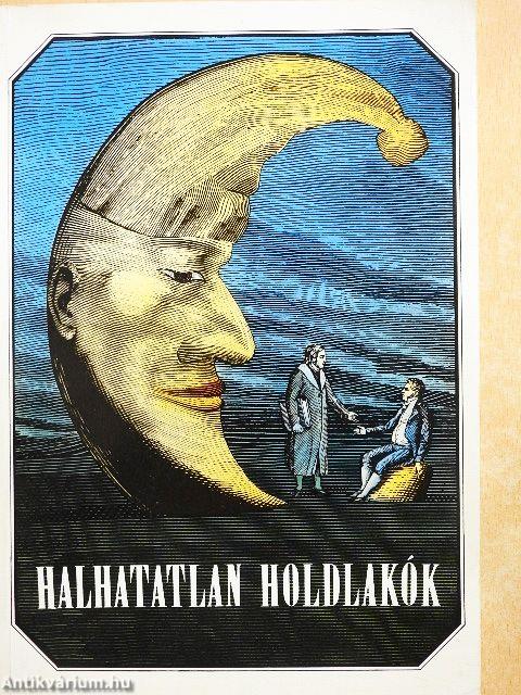 Halhatatlan holdlakók