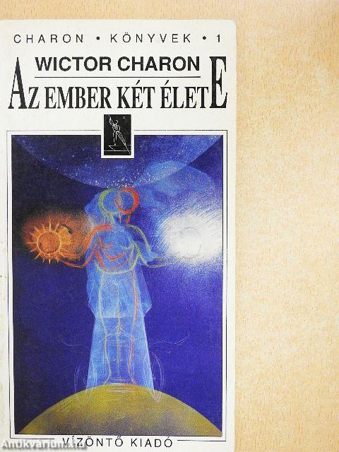 Az ember két élete