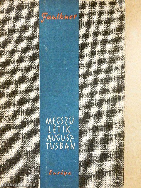Megszületik augusztusban