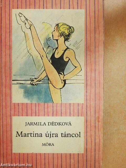 Martina újra táncol