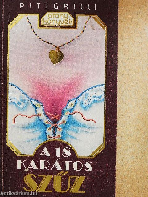 A 18 karátos szűz