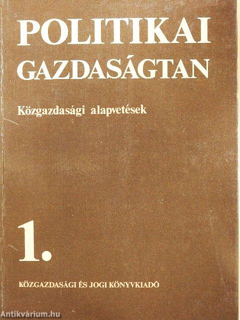 Politikai gazdaságtan 1-4.