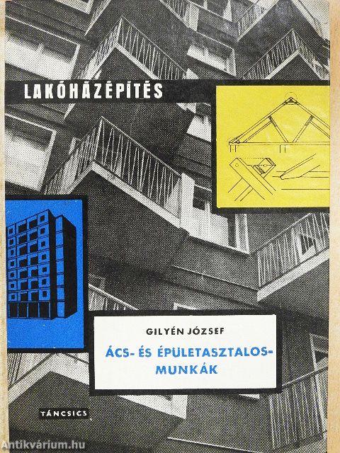 Ács- és épületasztalos-munkák