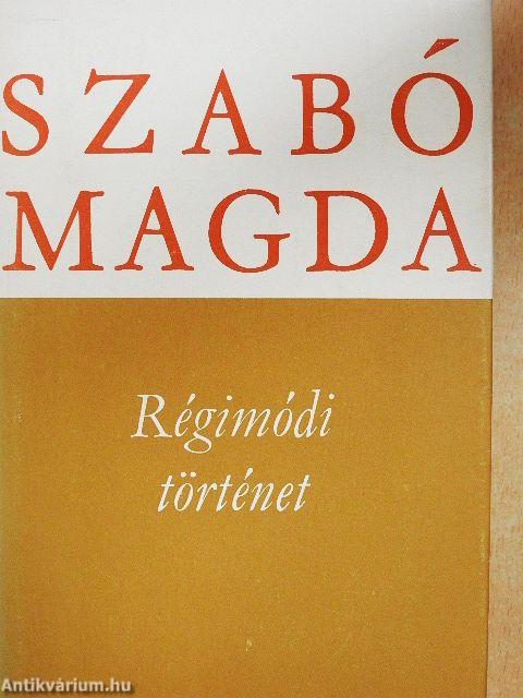 Régimódi történet