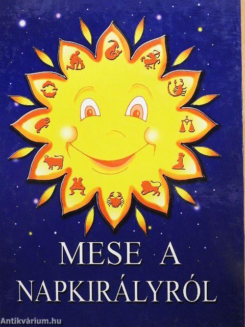 Mese a Napkirályról