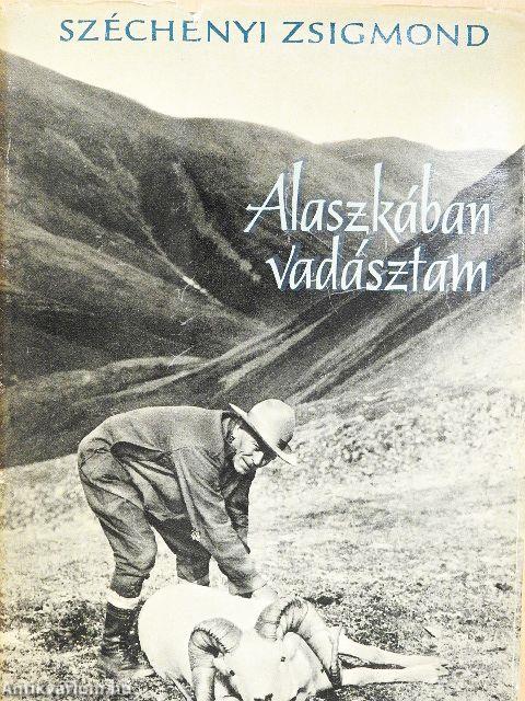 Alaszkában vadásztam