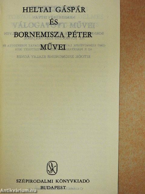 Heltai Gáspár és Bornemisza Péter művei