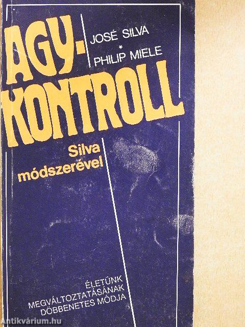 Agykontroll Silva módszerével