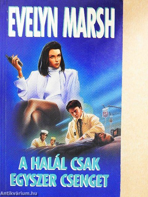A halál csak egyszer csenget