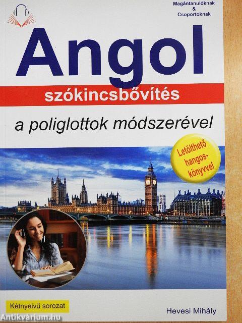 Angol szókincsbővítés a poliglottok módszerével