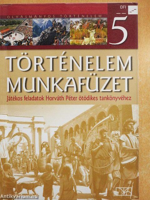 Történelem munkafüzet 5.