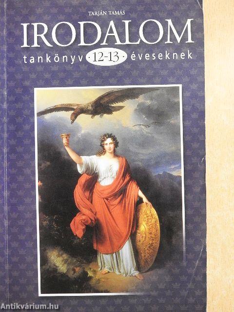 Irodalom tankönyv 12-13 éveseknek