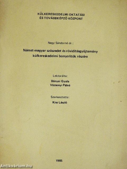 Német-magyar szószedet és rövidítésgyűjtemény külkereskedelmi bonyolítók részére