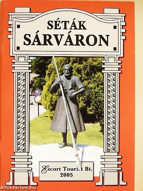 Séták Sárváron