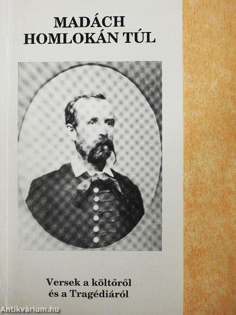 Madách homlokán túl