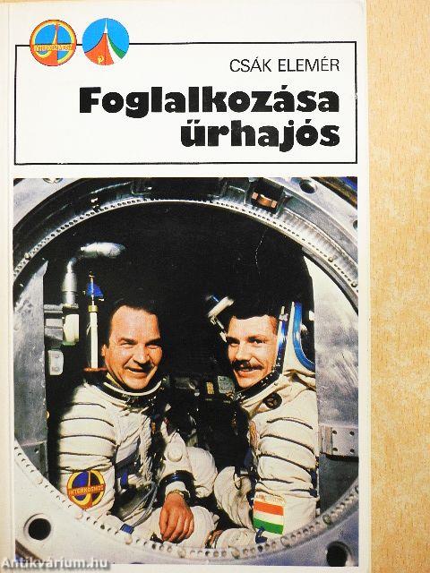 Foglalkozása űrhajós