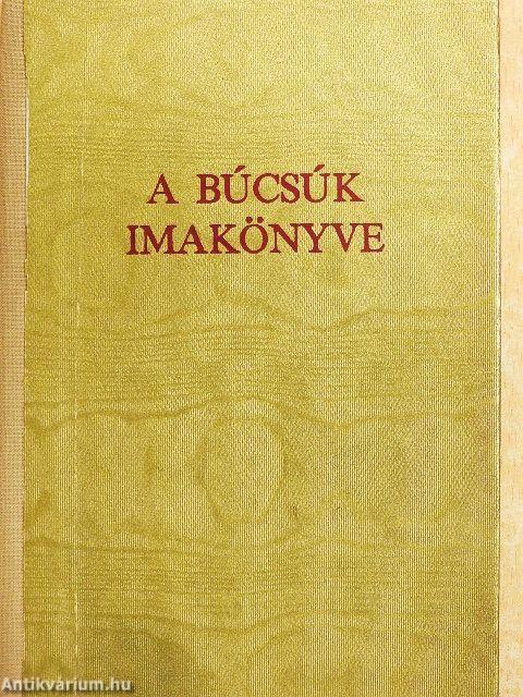 A búcsúk imakönyve