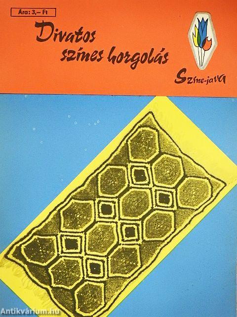 Divatos színes horgolás