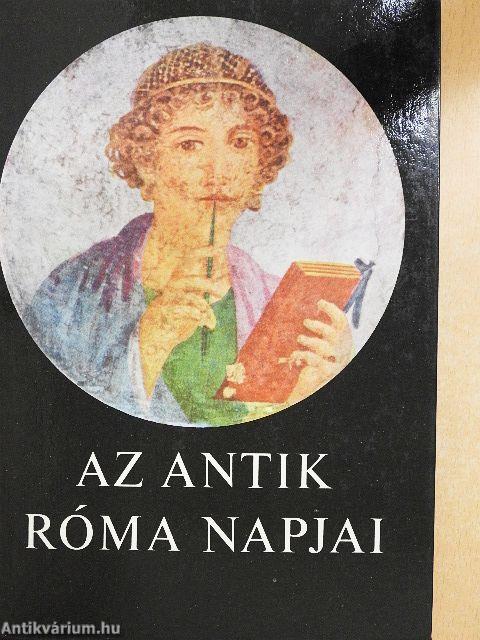 Az antik Róma napjai