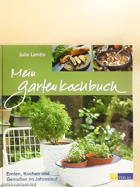 Mein Gartenkochbuch