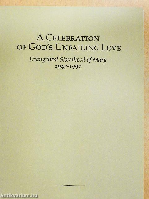 A Celebration of God's Unfailing Love